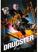 DRUGSTER