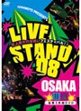 LIVE STAND08 OSAKA