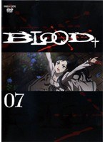 BLOOD+ ブラッド・プラス Vol.7