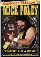 WWE ミック・フォーリー グレイテスト・ヒッツ ハードコア・エディション　格闘技