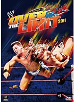 WWE オーバー・ザ・リミット 2011　格闘技