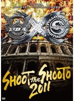SHOOTO the SHOOT 2011　格闘技