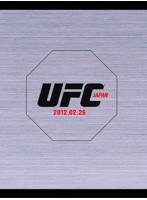 UFC JAPAN 2012.2.26　格闘技