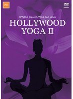 TIPNESS presents Work Out series HOLLYWOOD YOGA II～体の歪みをリセットしボディシェイプ＆機能改善　趣味・教養