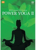 TIPNESS presents Work Out series POWER YOGA II～代謝を高めてシェイプ＆デトックス　趣味・教養
