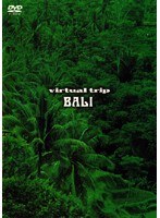 virtual trip バリ BALI　趣味・教養