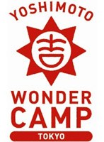 YOSHIMOTO WONDER CAMP TOKYO～Laugh＆Peace2011～　お笑い・コント・漫才