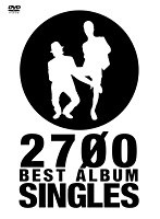 【クリックで詳細表示】2700 BEST ALBUM SINGLES/2700