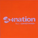 a+nation Vol.1?SUMMER POWER?��CCCD��