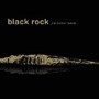 ジョー・ボナマッサ/ブラック・ロック