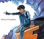 Refrain of Evangelion