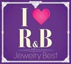 I LOVE R��B��10th���˥��������꡼�����奨�꡼���٥���