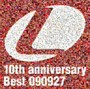 Lantis 10th anniversary Best ‐090927‐ ランティス祭りベスト 2009年9月27日盤〜