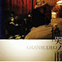 GRANRODEO/慟哭の雨