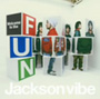Jackson vibe/Welcome to the FUN