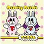 Rabbity Rabbit/���˥ߥ���