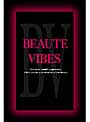 BEAUTE VIBES （ボーテバイブス）
