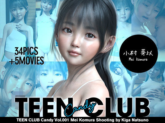 TEENCLUBCandy001小村芽以