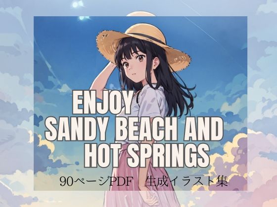 Enjoysandybeachandhotsprings