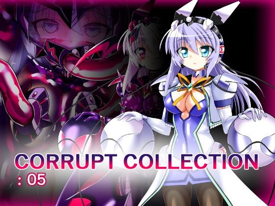 CORRUPTCOLLECTION:05