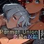 PermetUnion―恋慕の祝福―vol.1