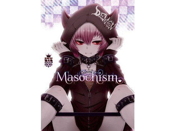 Masochism