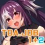 TOA.JOB1＋2