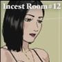 IncestRoom＃12