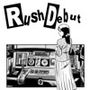 Rushdebut