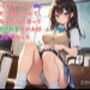 階段から落ちてきたJKを助けたら惚れられて、真面目な子だなと思っていたら犯●れるのが大好きな変〇女子だった