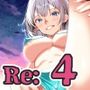 Re:女体化チートが異世界でも想像以上に万能すぎたその4