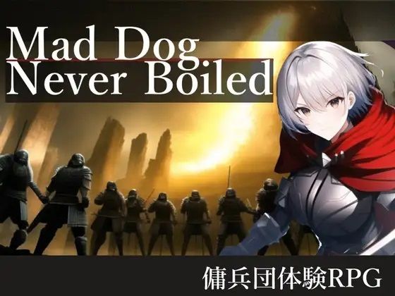 MadDogNeverBoiled