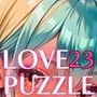 ギャル学校編23★LOVEPUZZLE〜ラブパズル〜