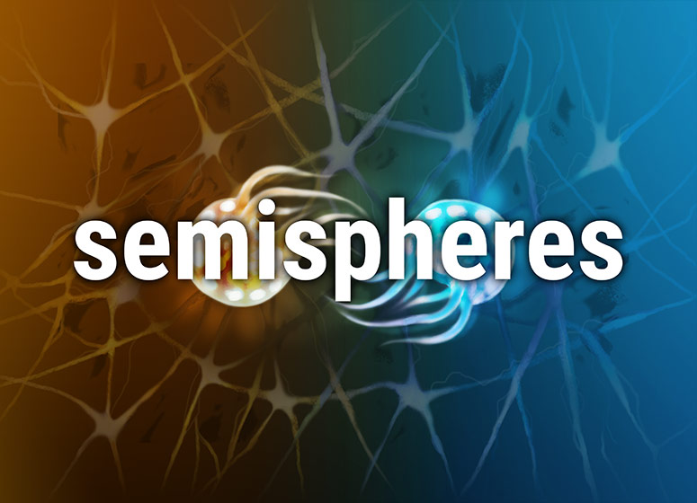 Semispheres