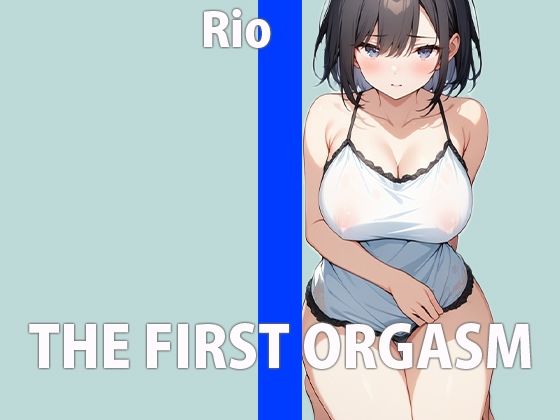 中低音声優のオナニー3セット盛り〜キモチ過ぎてイグゥ！〜THEFIRSTORGASM