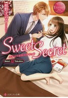 Sweet Secret Shiori ＆ Takahiro