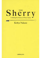 THE Sherry Unfolding the Mystery of Wine Culture