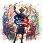 OCTOPATH TRAVELER Arrangements Break ＆ Boost Vol.3