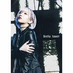 ReoNa/Amore（初回生産限定盤）（Blu-ray Disc付）