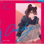 戌亥とこ/One day（初回限定盤B）