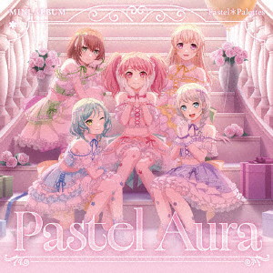 Pastel＊Palettes/Pastel Aura（通常盤）