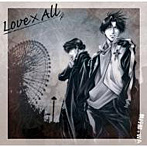 執行部+WA VOCALアルバム‘LOVE×ALL’