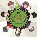 STATION IDOL LATCH！ 04（初回限定盤）/STATION IDOL LATCH！