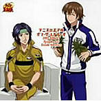 テニスの王子様 オン・ザ・レイディオ MONTHLY 2005 AUGUST/甲斐田ゆき（不二周助）/永井幸子（幸村精市）
