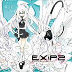 EX:P2〜Ex:Producers2〜