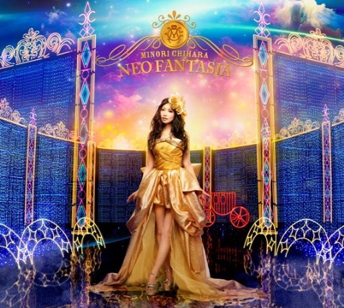 NEO FANTASIA（初回限定盤）（Blu-ray Disc付）/茅原実里