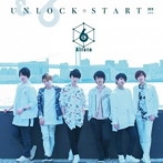 UNLOCK☆START！！！（DVD付）/＆6allein