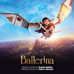 オリジナル・サウンドトラック フェリーシと夢のトウシューズ