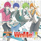 TVアニメ「MARGINAL＃4 KISSから創造（つく）るBig Bang」 OP主題歌 「WeMe！！！！」/MARGINAL＃4