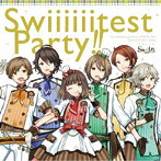 双子の魔法使いリコとグリ Swiiiiiits！ ユニットソング「Swiiiiiitest Party！！」/Swiiiiiits！